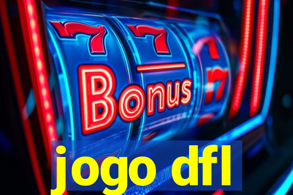 jogo dfl